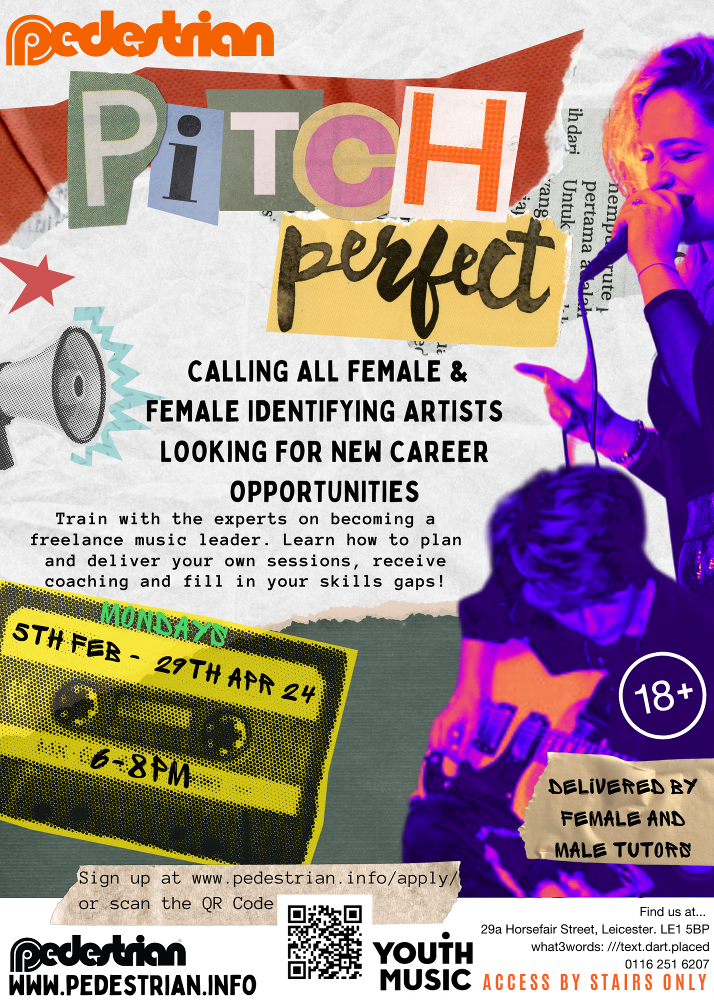 Pedestrian Pitch Perfect Flyer -  Calling all female &<br />
female identifying artists looking for new career opportunities. Train with the experts on becoming a freelance music leader. Learn how to plan and deliver your own sessions, receive coaching and fill in your skills gaps!  5th Feb -  29th Apr 24. 6-8pm. Sign up at www.pedestrian.info/apply/<br />
or scan the QR Code
